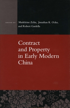 Hardcover Contract and Property in Early Modern China Book
