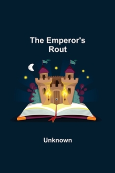 Paperback The Emperor'S Rout Book