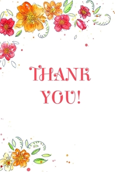 Thank You! 2019/2020 Floral Interior Planner 6x9 Daily, Weekly, Monthly, Yearly Calendar : With Notes and Password Tracker