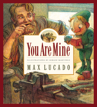 You Are Mine - Book #2 of the Wemmicksville