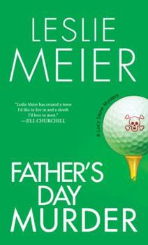 Father's Day Murder (Lucy Stone Mystery, Book 10) - Book #10 of the Lucy Stone