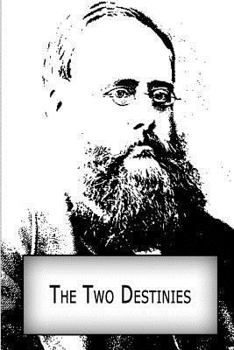 Paperback The Two Destinies Book