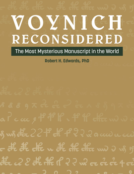 Hardcover Voynich Reconsidered: The Most Mysterious Manuscript in the World Book