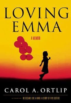 Paperback Loving Emma: A Story of Reluctant Motherhood Book