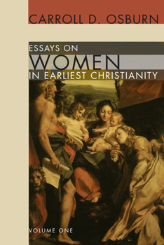 Paperback Essays on Women in Earliest Christianity, Volume 1 Book