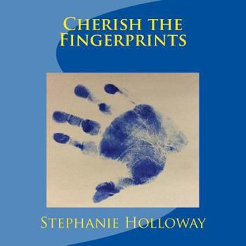 Paperback Cherish the Fingerprints Book