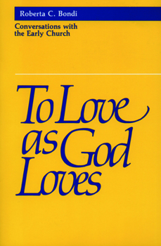 Paperback To Love as God Loves Book