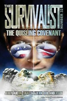 The Quisling Covenant - Book #32 of the Survivalist