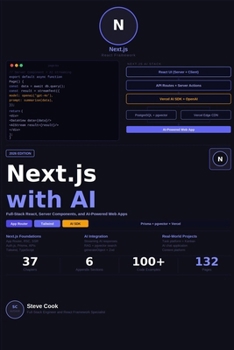 Paperback Next.js with AI: A Complete Beginner's Guide to Next.js, Full-Stack React Development, and AI-Powered Web Applications Book