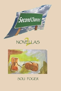 Paperback Second Chances: Two Novellas Book