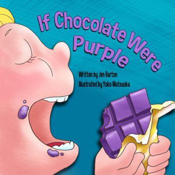 Paperback If Chocolate Were Purple Book