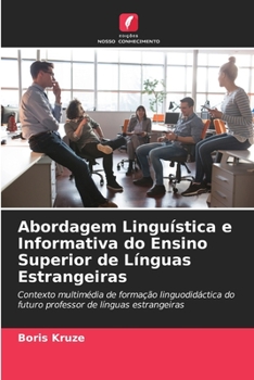Paperback Abordagem Linguística e Informativa do Ensino Superior de Línguas Estrangeiras [Portuguese] Book