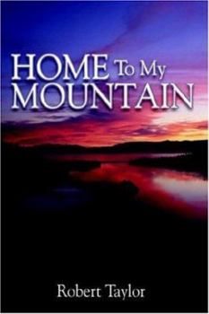 Paperback Home To My Mountain Book