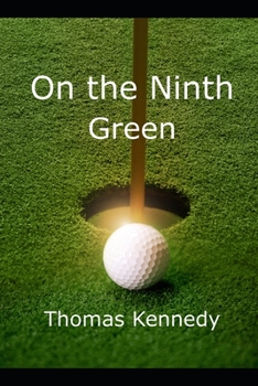 Paperback On the Ninth Green Book