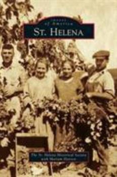 St. Helena - Book  of the Images of America: California