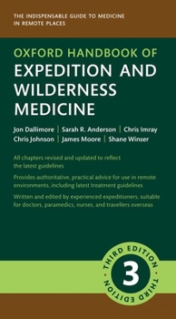 Paperback Oxford Handbook of Expedition and Wilderness Medicine Book