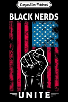 Paperback Composition Notebook: Black Nerds Unite Journal/Notebook Blank Lined Ruled 6x9 100 Pages Book