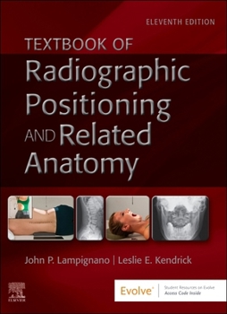 Hardcover Textbook of Radiographic Positioning and Related Anatomy Book