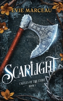 Paperback Scarlight: Castles of the Eyrie Book One Book