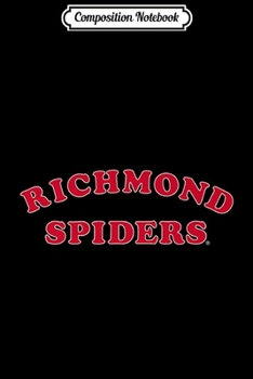 Composition Notebook: Richmond Spiders Women's College NCAA RYLRCH01 Journal/Notebook Blank Lined Ruled 6x9 100 Pages