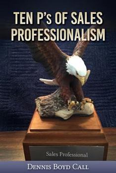 Paperback Ten P's of Sales Professionalism Book