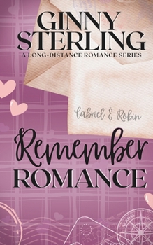 Paperback Remember Romance: A Second Chance Romance Book