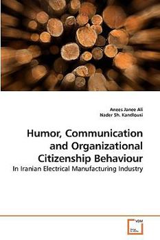 Paperback Humor, Communication and Organizational Citizenship Behaviour Book