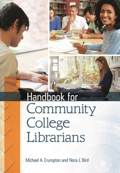 Paperback Handbook for Community College Librarians Book