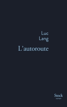 Paperback L Autoroute [French] Book