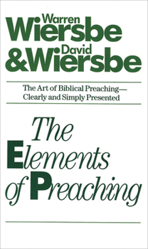 Mass Market Paperback The Elements of Preaching Book