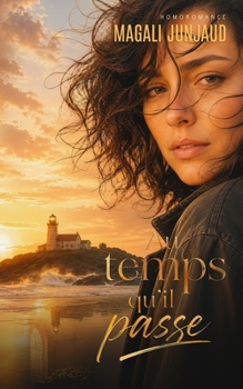 Paperback Au temps qu'il passe [French] Book