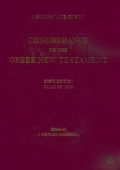 Hardcover A Concordance to the Greek Testament Book