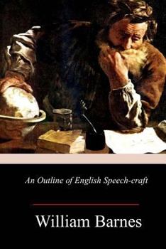 Paperback An Outline of English Speech-craft Book
