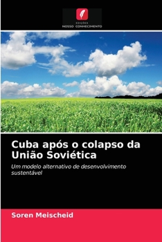 Paperback Cuba após o colapso da União Soviética [Portuguese] Book