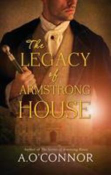 Paperback The Legacy of Armstrong House Book