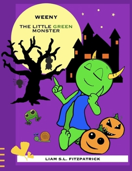 Paperback Weeny, the little green monster Book