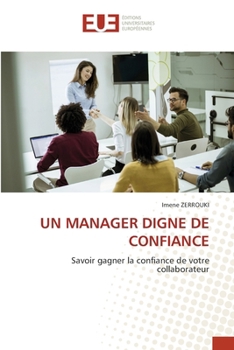 Un Manager Digne de Confiance (French Edition)