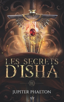 Aïga - Book #3 of the Les Secrets d'Isha