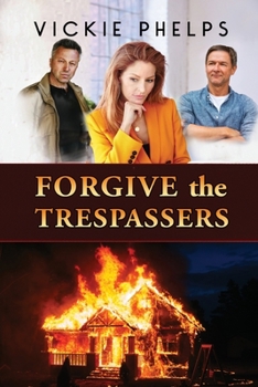 Paperback Forgive the Trespassers Book