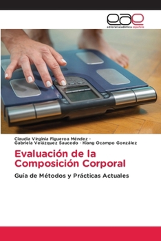 Evaluación de la Composición Corporal (Spanish Edition)