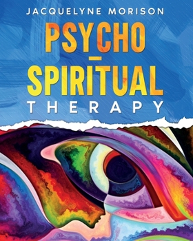 Paperback Psycho-Spiritual Therapy Book