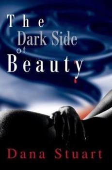 Paperback The Dark Side of Beauty Book