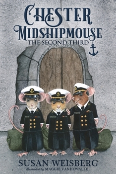 Paperback Chester Midshipmouse The Second Third: Black and White illustration edition Book