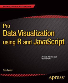 Paperback Pro Data Visualization Using R and JavaScript Book