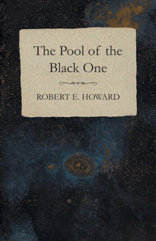 The Pool of the Black One - Book #21 of the Dark Storm Conan Chronology