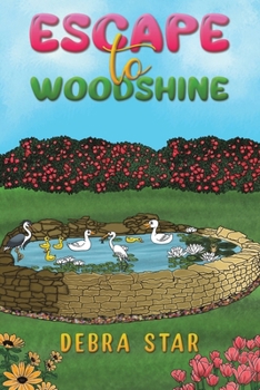 Paperback Escape to Woodshine Book