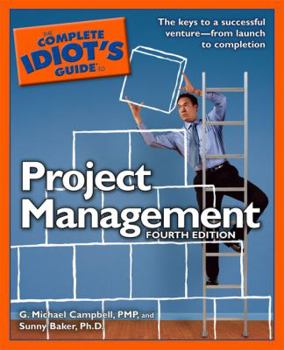 Paperback The Complete Idiot's Guide to Project Management, 4th Edition Book