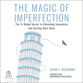 MP3 CD The Magic of Imperfection: The 3/4 Baked Secret to Unlocking Innovation and Getting More Done Book