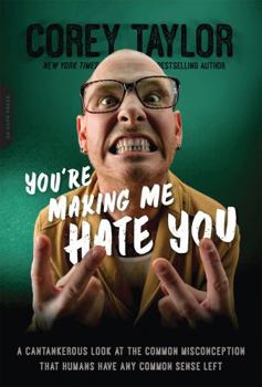 Paperback You're Making Me Hate You Book