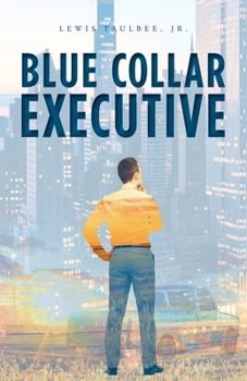 Paperback Blue Collar Executive Book